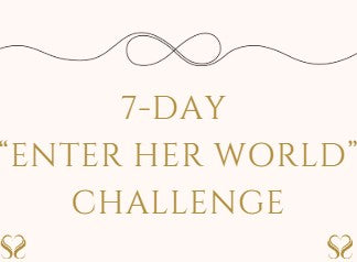 7-Day Enter Her World Challenge